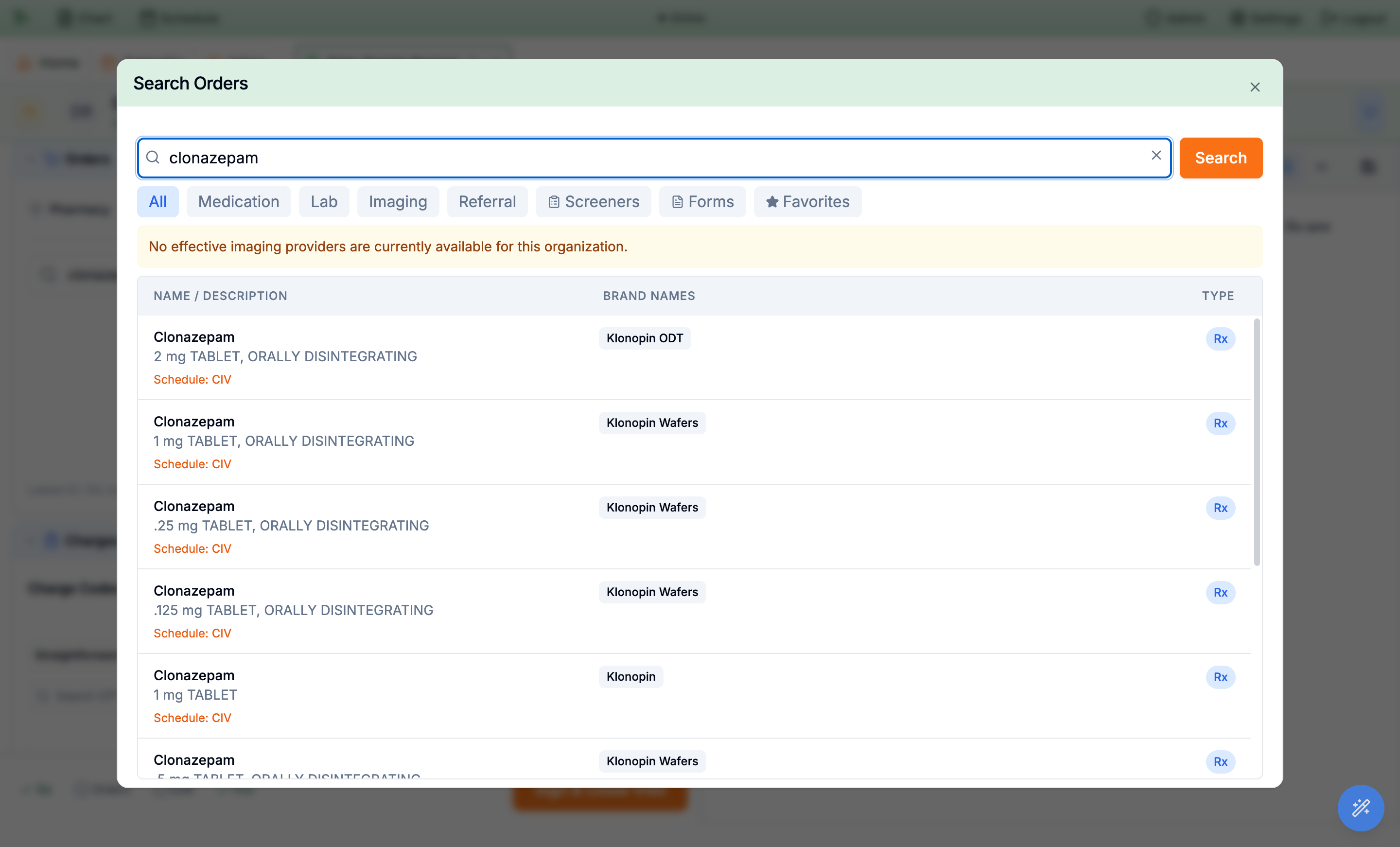 Search Orders window with type filter tabs including All, Medication, Lab, Imaging, Referral, Screeners and Forms, showing a controlled-substance medication result