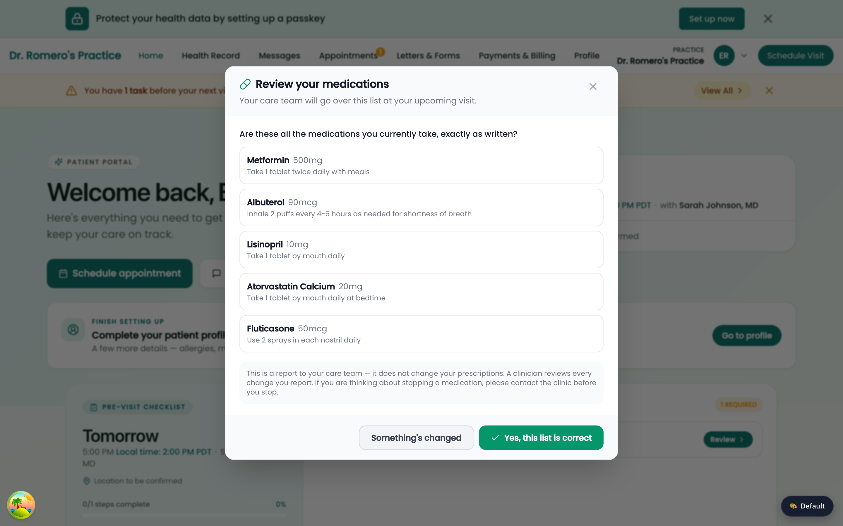Review your medications modal listing five medications with the buttons Something's changed and Yes, this list is correct